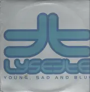 Lysette Titi - Young, Sad And Blue