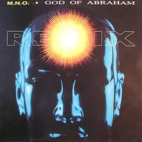 M.N.O. - God Of Abraham (Remix)