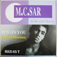 M.C. Sar & The Real McCoy, Real McCoy - It's On You (The Re-Remix)