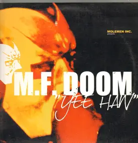 M.F. Doom - Yee Haw