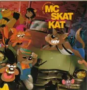 Mc Skat Kat & Stray Mob - Adventures of Mc Skat Kat & Stray Mob