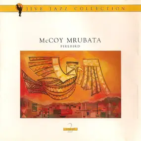 McCoy Mrubata - Firebird