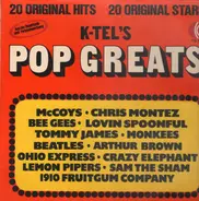 McCoys / Chris Montez / Bee Gees a.o. - K-Tel's Pop Greats