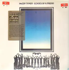 McCoy Tyner - Echoes of a Friend