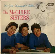 McGuire Sisters - Do You Remember When?