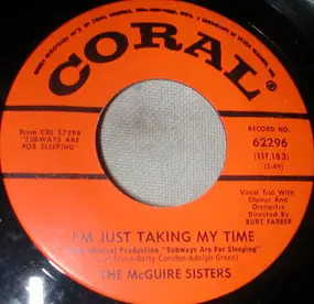 The McGuire Sisters - I'm Just Taking My Time / I Can Dream Can't I?