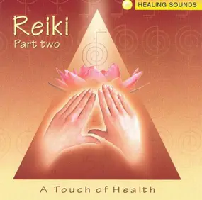 Jana - Reiki Part Two: Touch Of Health