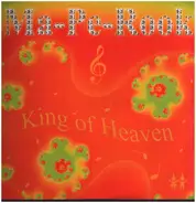Ma-Pe-Rook - King Of Heaven