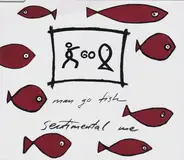 Man Go Fish - Sentimental Me
