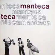 Manteca - Manteca