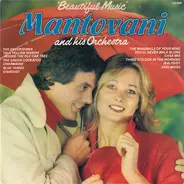Mantovani And His Orchestra - Beautiful Music