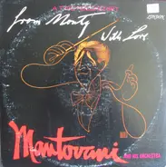 Mantovani And His Orchestra - From Monty, With Love