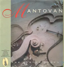 Mantovani - The Master Works