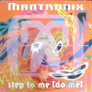 Mantronix - Step To Me (Do Me)
