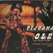 Manuel Doloroso Band - Tijuana Ole