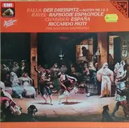 Falla, Ravel, Chabrier/ R. Muti, Philadelphia Orchestra - Der Dreispitz (Suiten Nr. 1 & 2) / Rapsodie Espagnole / Españad