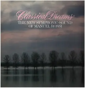 Manuel Rossi - Classical Dreams