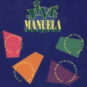 Manuela - Jive Manuela