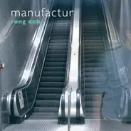 Manufactur - Rong Dob