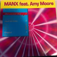 Manx Feat. Amy Moore - Give Me Your Time