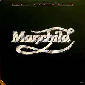 Manchild - Feel the Phuff