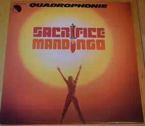 Mandingo - Sacrifice