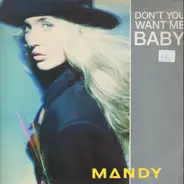 Mandy Smith - Don't You Want Me Baby
