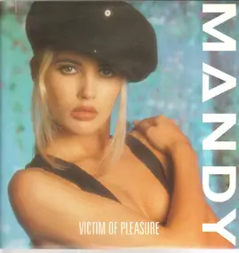 Mandy - Victim Of Pleasure