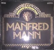 Manfred Mann - Remember The Golden Years - Manfred Mann