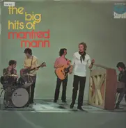 Manfred Mann - The Big Hits Of Manfred Mann