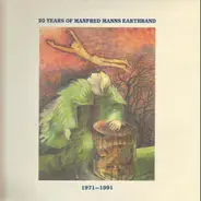 Manfred Manns Earthband - 20 years of 1971 1991