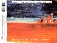 Manfred Mann's Plain Music - Medicine Song (Remix)