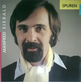 Manfred Siebald - Spuren