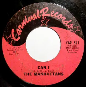 The Manhattans - Can I? / That New Girl