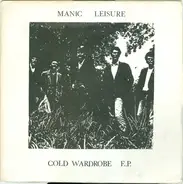 Manic Leisure - Cold Wardrobe E.P.
