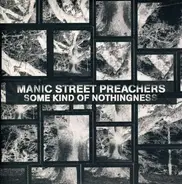 Manic Street Preachers - Some Kind of..