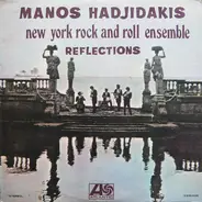 Manos Hadjidakis / The New York Rock Ensemble - Reflections