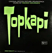Manos Hadjidakis - Topkapi (Original Motion Picture Sound Track)