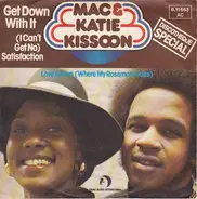 Mac And Katie Kissoon - Get Down With It ( I Can`t Get No Satisfaction )