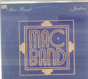 The Mac Band Featuring the McCampbell Brothers - Jealous