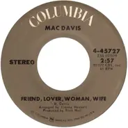 Mac Davis - Friend, Lover,Woman, Life