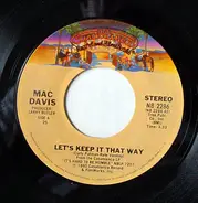 Mac Davis - Let's Keep It That Way