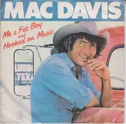 Mac Davis - Me And Fat Boy