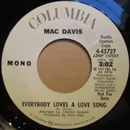 Mac Davis - Everybody Loves A Love Song