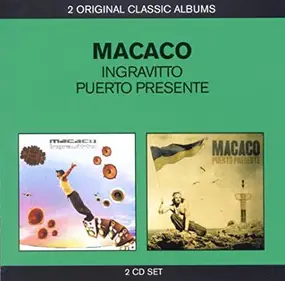 Macaco - Ingravitto / Puerto Presente