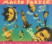 Maceo Parker - Life on Planet Groove