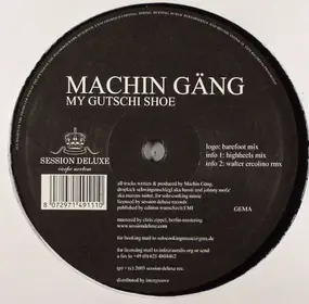 Machin Gäng - My Gutchi Shoe