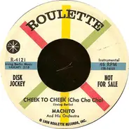 Machito And His Orchestra - Cheek To Cheek (Cha Cha Cha) / Cathy Cha Cha Cha