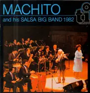 Machito And His Salsa Big Band - Machito And His Salsa Big Band 1982