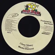 Macka Diamond - Chase Money